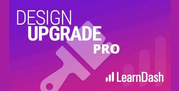 design upgrade pro for learndash gpl v2211